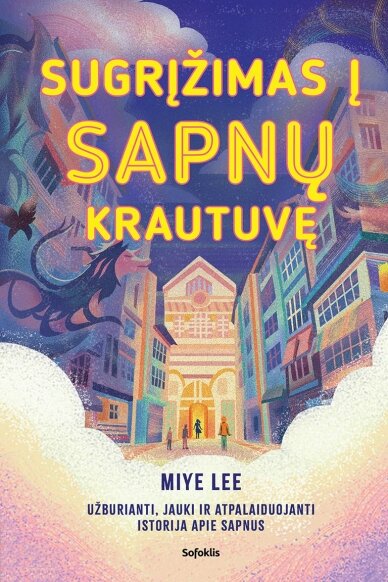 Sugrįžimas į sapnų krautuvę Sugrįžimas į sapnų krautuvę