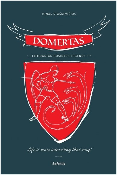 Domertas. Lithuanian Business Legends