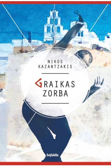 Graikas Zorba (2019) (su minimaliais defektais)