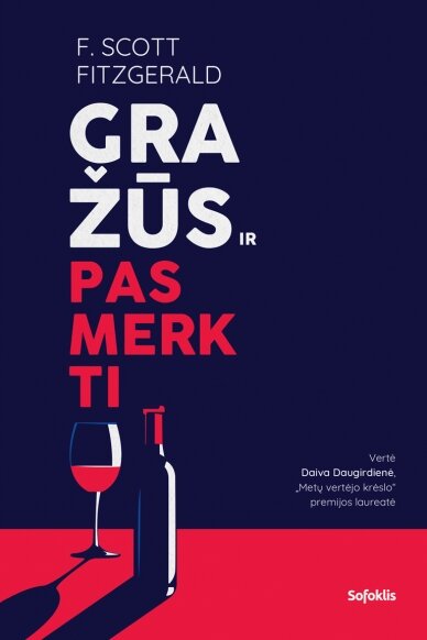 Gražūs ir pasmerkti Gražūs ir pasmerkti