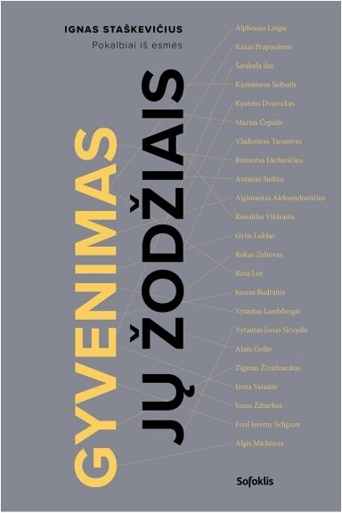 Gyvenimas jų žodžiais Gyvenimas jų žodžiais