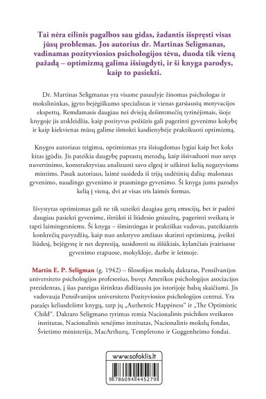 Įgytas optimizmas: kaip pakeisti savo mąstymą ir gyvenimą