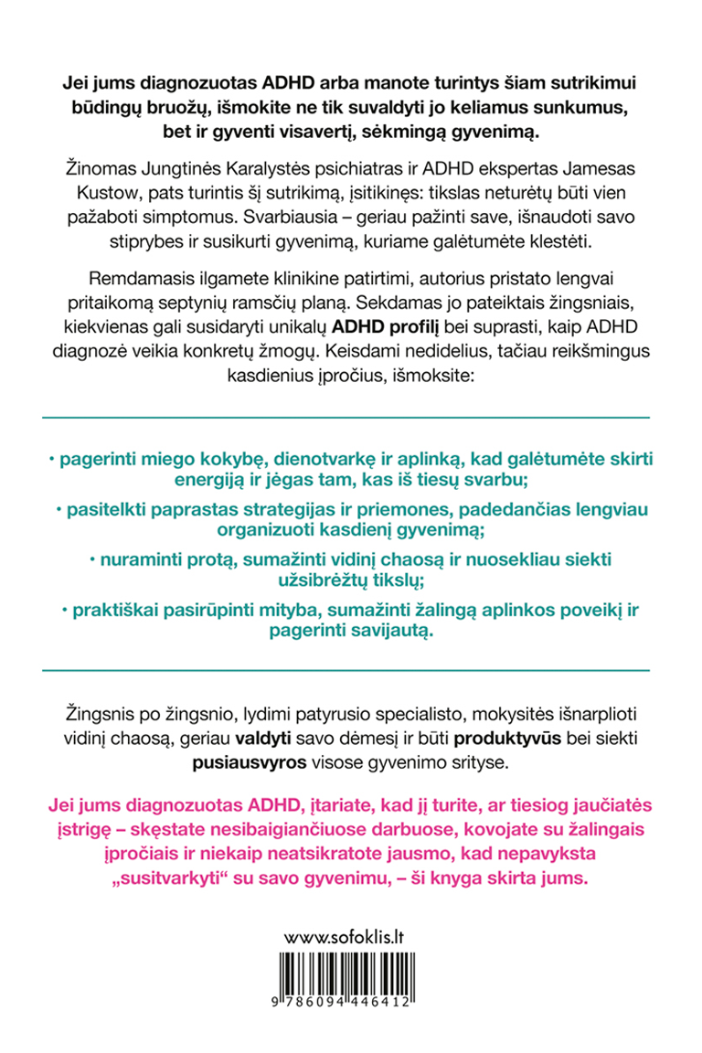 Kaip gyventi pilnavertį gyvenimą su suaugusiųjų ADHD 1