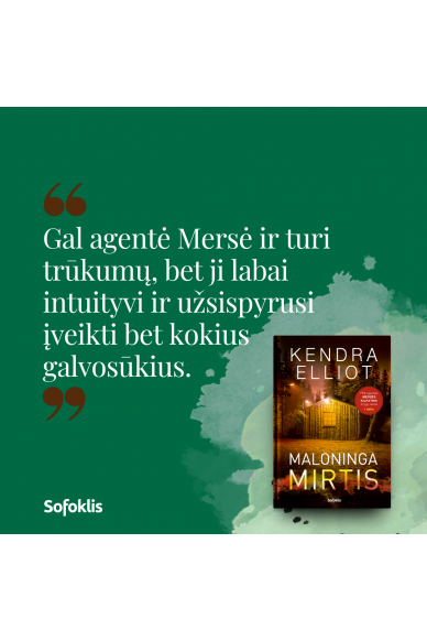 Maloninga mirtis (su minimaliais defektais) 4 Maloninga mirtis (su minimaliais defektais) 4