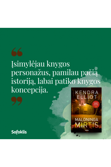 Maloninga mirtis (su minimaliais defektais) 5 Maloninga mirtis (su minimaliais defektais) 5