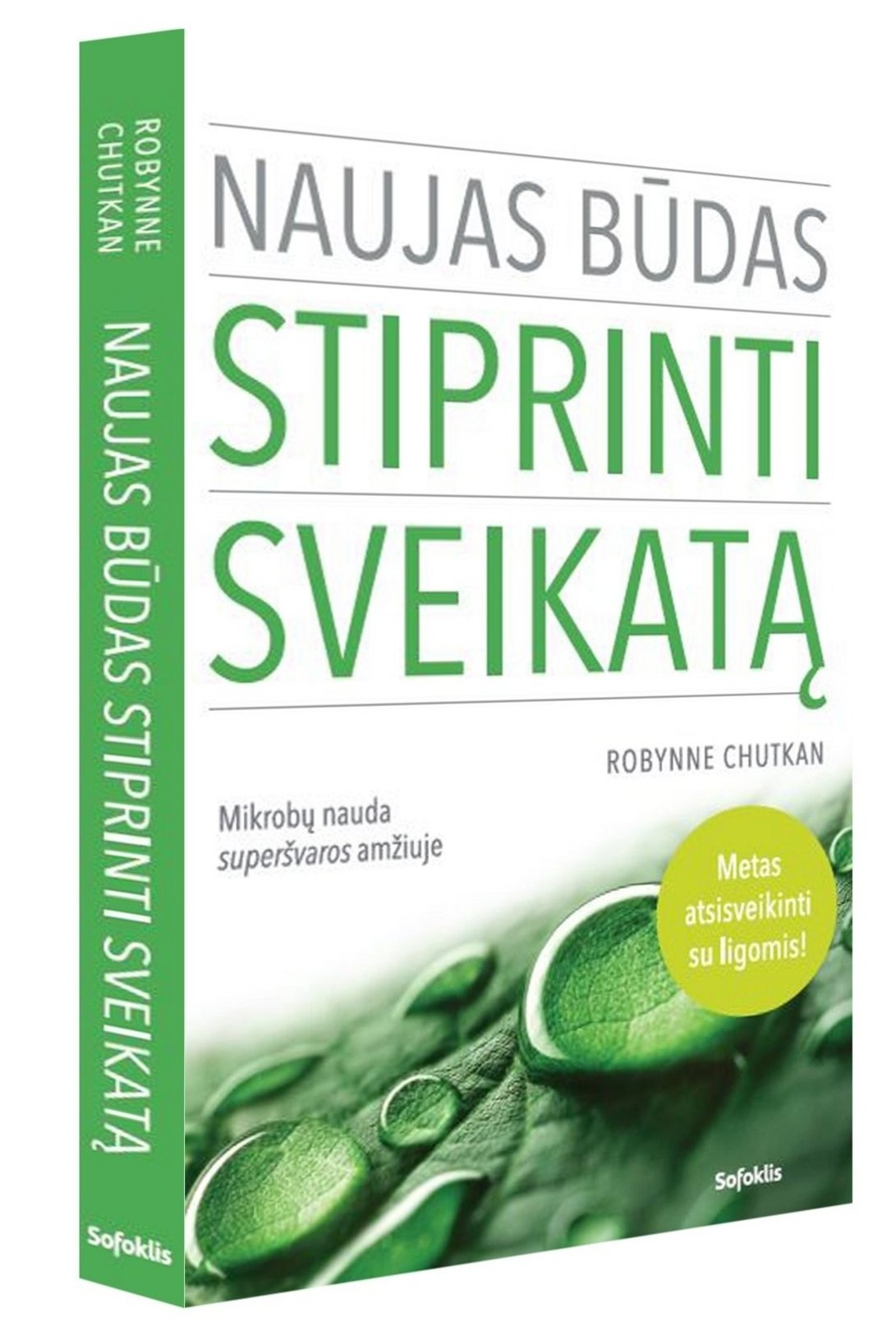 Naujas būdas stiprinti sveikatą (su minimaliais defektais) 1 Naujas būdas stiprinti sveikatą (su minimaliais defektais) 1