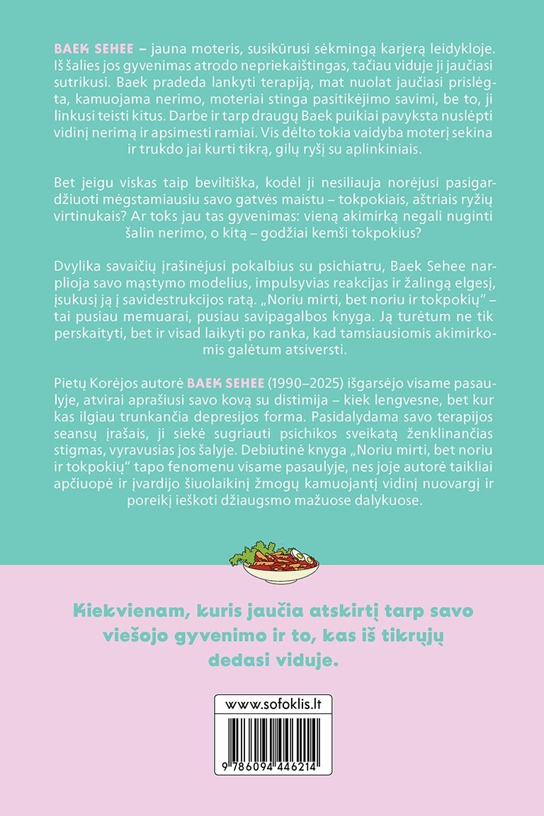 Noriu mirti, bet noriu ir tokpokių 1 Noriu mirti, bet noriu ir tokpokių 1