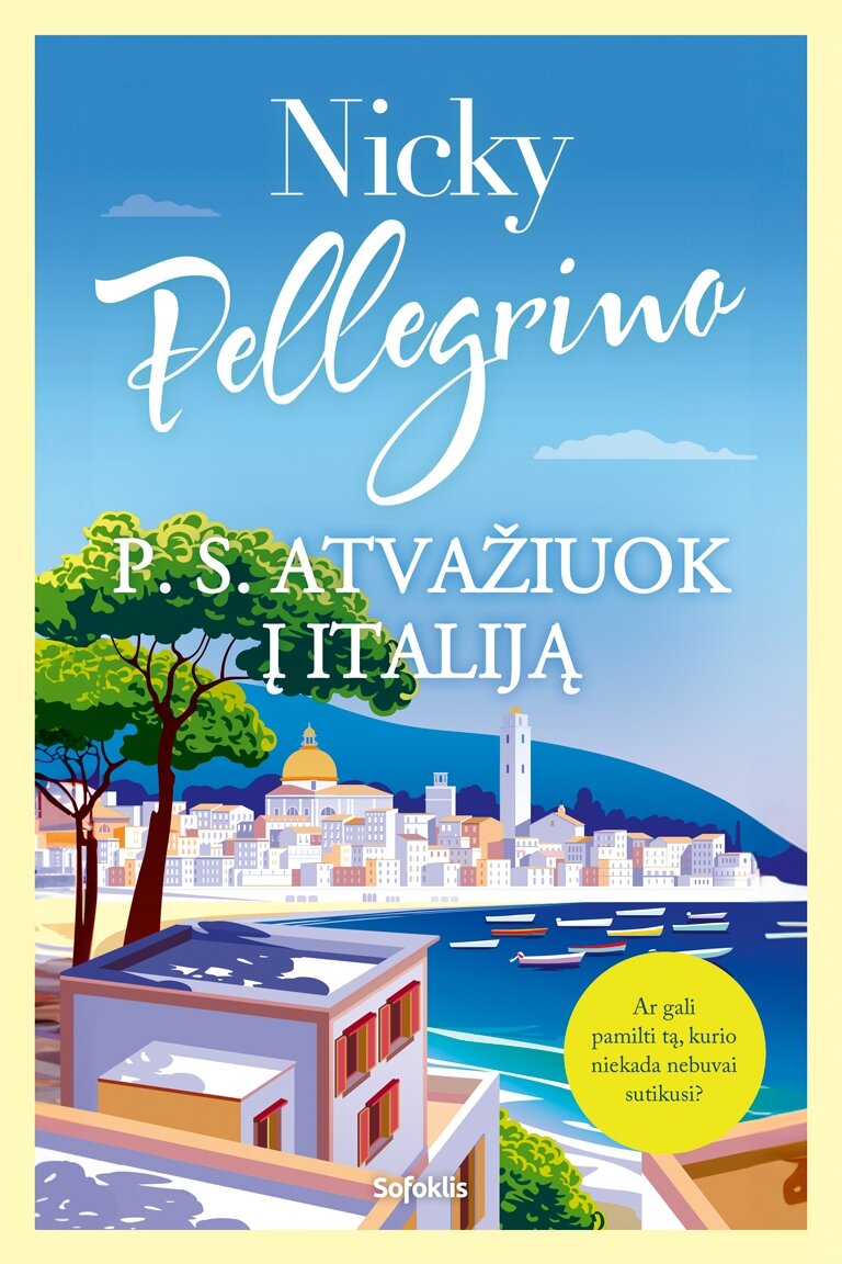 P. S. Atvažiuok į Italiją