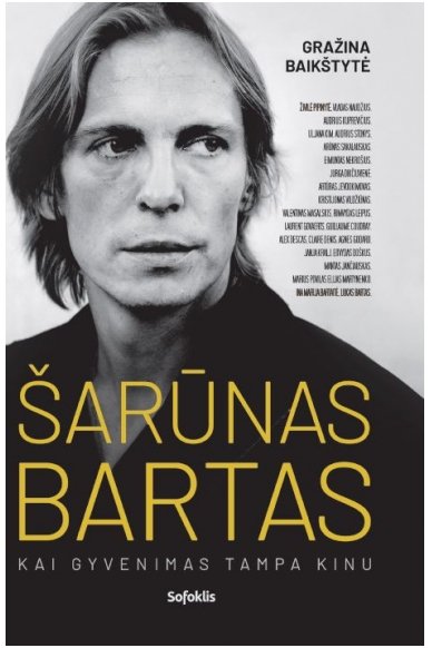 Šarūnas Bartas Šarūnas Bartas