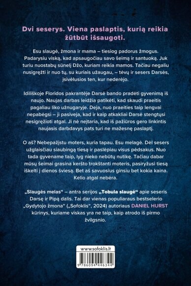Slaugės melas 1 Slaugės melas 1