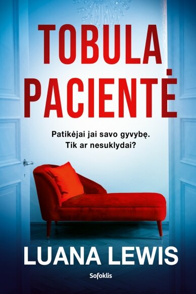Tobula pacientė Tobula pacientė