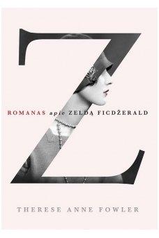 Z: romanas apie Zeldą Ficdžerald